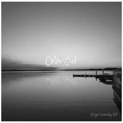 Forget Yesterday EP